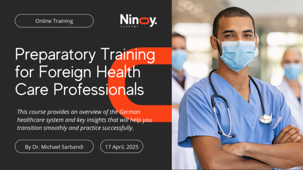 Preparatory Training for Foreign Health Care Professionals